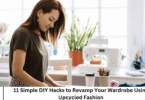 11 Simple DIY Hacks to Revamp Your Wardrobe Using Upcycled Fashion